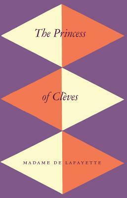 The Princess of Cleves by Madame de La Fayette, Nancy Mitford