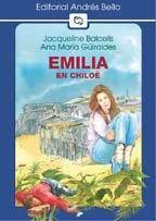 Emilia en Chiloé by Jacqueline Balcells, Ana María Güiraldes