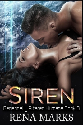 Siren: A Xeno Sapiens Novel by Marks