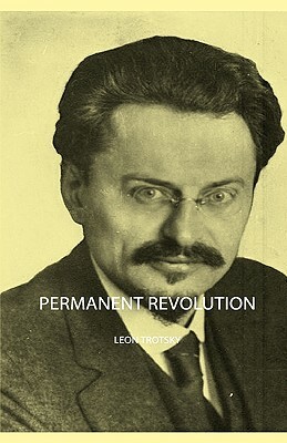 Permanent Revolution by Leon Trotsky