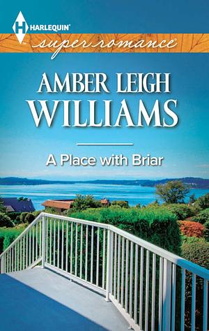 A Place with Briar by Amber Leigh Williams