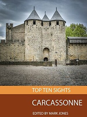 Top Ten Sights: Carcassonne by Mark Jones