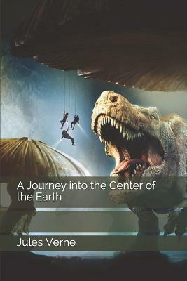 A Journey Into the Center of the Earth by Jules Verne