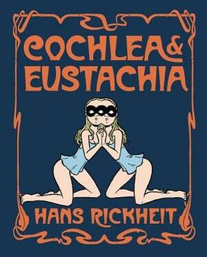 Cochlea & Eustachia by Hans Rickheit