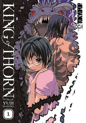 King of Thorn, Vol. 1 by Yuji Iwahara, 岩原裕二