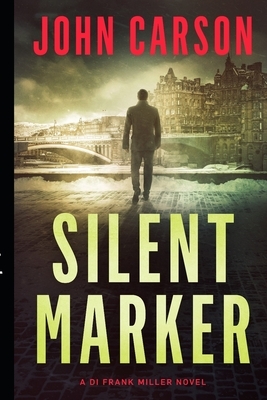 Silent Marker by John Carson