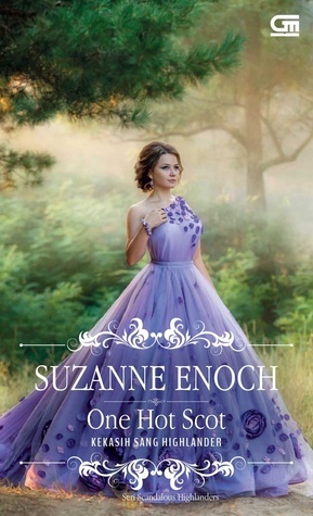 One Hot Scot - Kekasih Sang Highlander by Suzanne Enoch