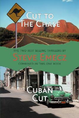 The Max Jones Novels - Cut to the Chase, Cuban Cut by Steve Emecz
