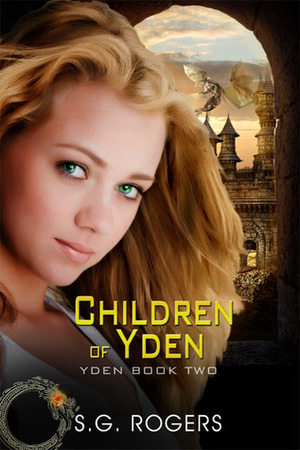 Children of Yden by S.G. Rogers, Suzanne G. Rogers