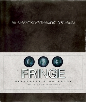 Fringe: September's Notebook by J.H Wyman, Tara Bennett, Jeff Pinkner, Paul Terry