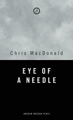 Eye of a Needle by Chris MacDonald