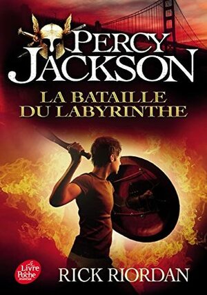 La Bataille du labyrinthe by Rick Riordan