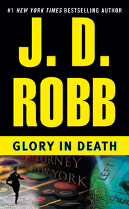 Glory in Death by J.D. Robb