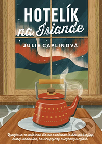 Hotelík na Islande by Julie Caplin