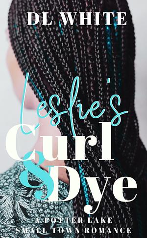 Leslie's Curl & Dye by DL White