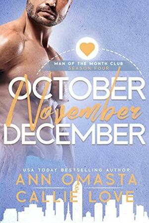 Man of the Month Club: SEASON 4 by Ann Omasta, Callie Love