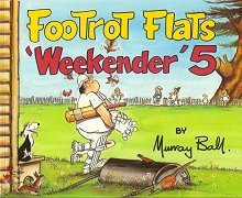 Footrot Flats Weekender 5 by Murray Ball