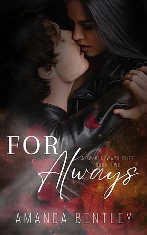 For Always by Amanda Bentley