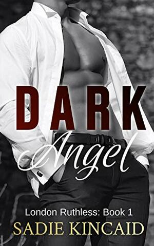 Dark Angel by Sadie Kincaid