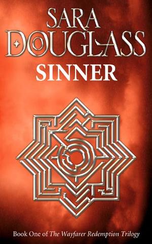 Sinner by Sara Douglass