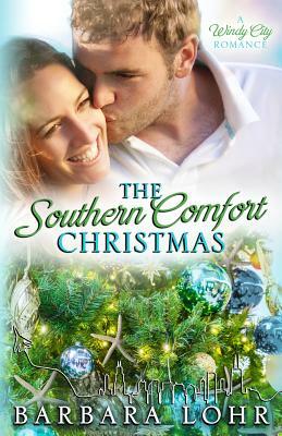 The Southern Comfort Christmas: A Heartwarming Christmas Romance by Barbara Lohr