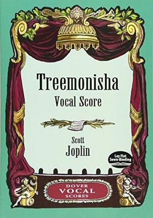 Treemonisha Vocal Score by Scott Joplin