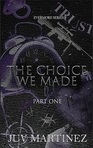 The Choice We Made by Juv Martinez