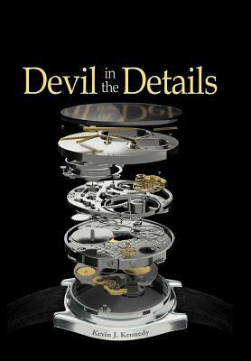 Devil in the Details: The Practice of Situational Leadership by Kevin J. Kennedy