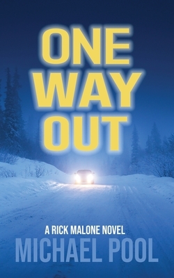 One Way Out by Michael Pool