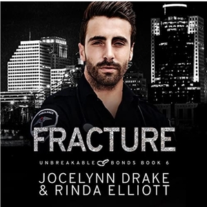 Fracture by Rinda Elliott, Jocelynn Drake