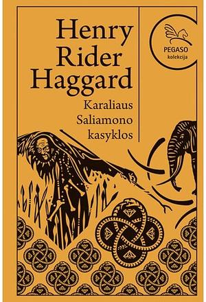Karaliaus Saliamono kasyklos by H. Rider Haggard
