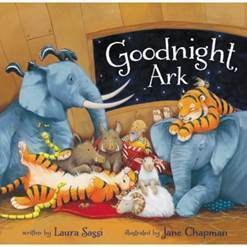 Goodnight, Ark by Jane Chapman, Laura Sassi