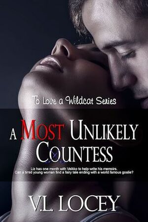 A Most Unlikely Countess by V.L. Locey