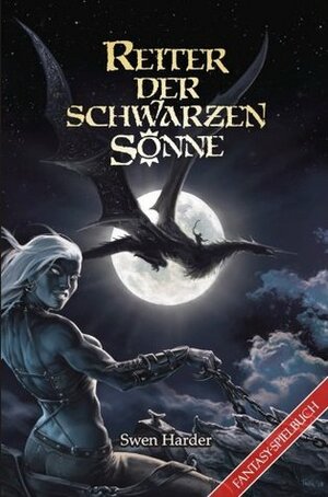 Reiter der schwarzen Sonne: Ein Fantasy-Spielbuch by Swen Harder