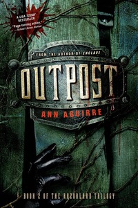 Outpost by Ann Aguirre