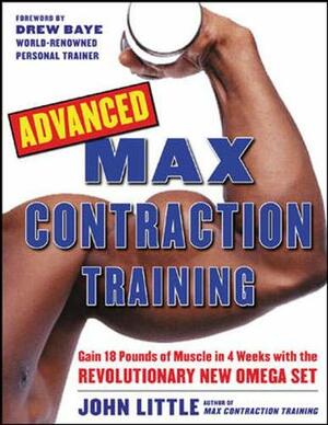 Advanced Max Contraction Training by John Little