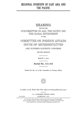 Regional overview of East Asia and the Pacific by United Stat Congress, Committee on Foreign Affairs (house), United States House of Representatives