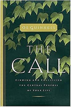 The Call by Os Guinness