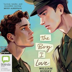 The Boy I Love by William Hussey