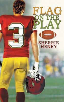 Flag on the Play by Sherrie Henry