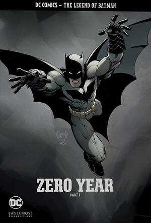 DC Comics - The Legend Of Batman Vol. 1: Zero Year, Part 1  by Scott Snyder