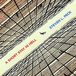 A Short Stay in Hell by Steven L. Peck