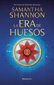 La era de huesos by Samantha Shannon