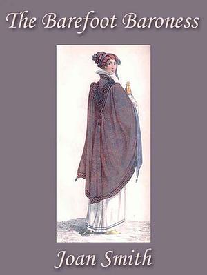 The Barefoot Baroness by Joan Smith
