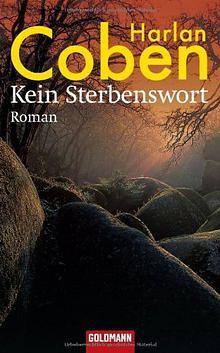 Kein Sterbenswort by Harlan Coben