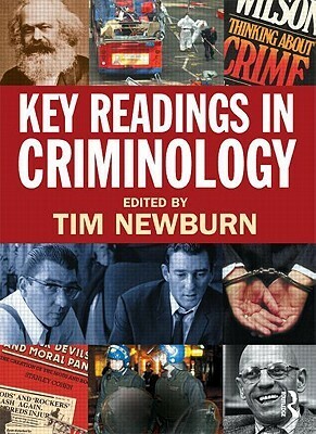 Key Readings in Criminology by Tim Newburn
