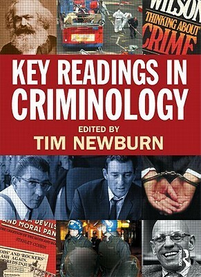 Key Readings in Criminology by Tim Newburn