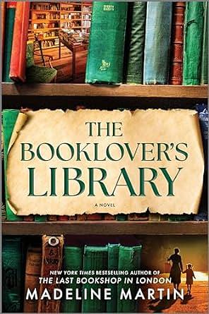 The Booklover's Library by Madeline Martin