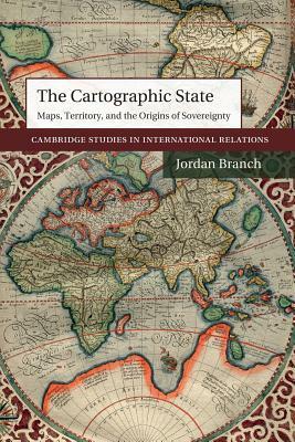 The Cartographic State by Jordan Branch