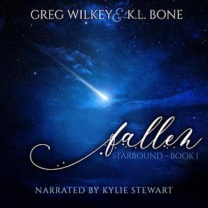 Fallen by Greg Wilkey, K.L. Bone